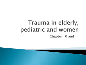 Chapter10_11_Trauma_elderly_pediatric_women