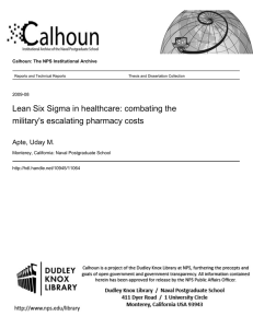 Lean Six Sigma in healthcare: combating the military's escalating pharmacy costs