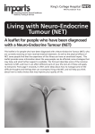 Living with Neuro-Endocrine Tumour (NET) with a Neuro-Endocrine Tumour (NET)