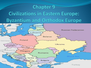 Chapter 9 Civilizations in Eastern Europe: Byzantium and Orthodox