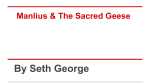 Manlius & The Sacred Geese