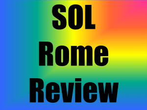 SOL Rome Review