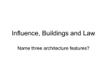 Influence, Buildings and Law