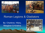 Roman Legion & Gladiators