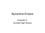 Student Made PowerPoint on Byzantium