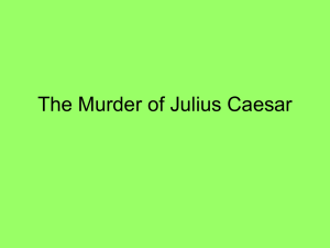 Caesar`s Murder