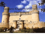Germanic Kingdoms Unite Under Charlemagne