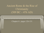 Ancient Rome & the Rise of Christianity (509 BC – 476 BC)