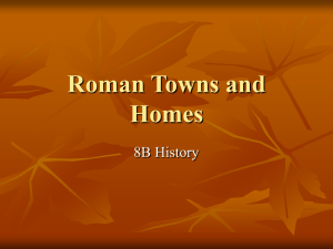 Roman Towns and Homes