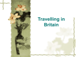 Travelling in Britain Pop Spots in Britain