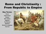 Rome and Christianity : From Republic to Empire