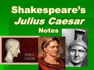 Shakespeare`s Julius Caesar PowerPoint