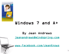Windows 7 and A+ - Cengage Learning