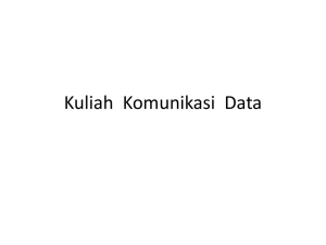 Kuliah Komunikasi Data