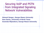 Securing VoIP and PSTN from Integrated Signaling