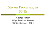 Stream Processing in PNEs
