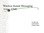 Wireless Instant Messaging Using J2ME