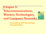 Chapter 5: Telecommunications, Wireless Technologies, and