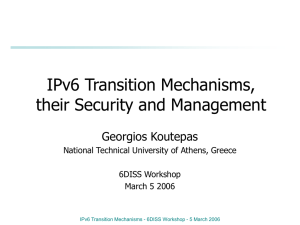 IPv6 and Transition Mechanisms