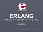 Industrial use of Erlang