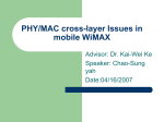 PHY/MAC cross-layer Issues in mobile WiMAX