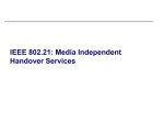 IEEE 802.21 Media Independent Handover Services