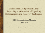Generalized Multiprotocol Label Switching: An Overview of