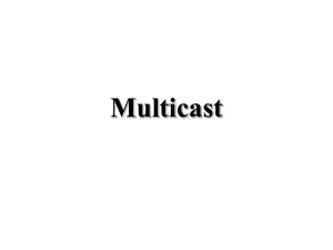 Multicast - Etusivu - Tampereen teknillinen yliopisto