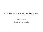 Decentralized Worm Detection Using p2p Networks