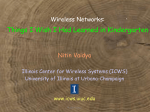 Wireless Networks: Things I Wish I Had Learned in