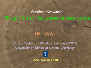 Wireless Networks: Things I Wish I Had Learned in