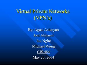 Virtual Private Networks (VPN`s)