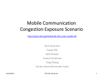 Mobile Communication Congestion Exposure Scenario