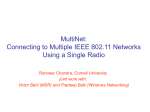 Enabling Simultaneous Connections to Multiple Wireless Networks