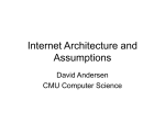 Internet Architecture and Assumptions
