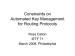 Constraints on Automated Key Management for Routing Protocols
