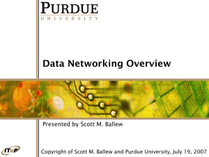 Network Overview - Purdue University