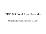 TDC 363 Local Area Networks