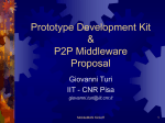 Prototype Development Kit & P2P Middleware Proposal