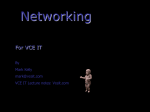 networking - VCE IT Lecture Notes by Mark Kelly