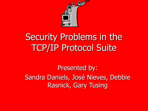 Security Problems in the TCP/IP Protocol Suite