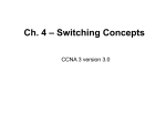 Switching Concepts and LAN Design
