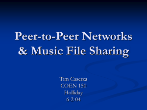 Peer-to-Peer Networks & File Sharing