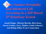 True Number Portability and Advanced Call Screening in a SIP