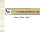 IntServ, DiffServ, RSVP