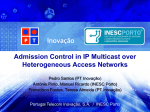 Admission Control in IP Multicast over Heterogeneous Access