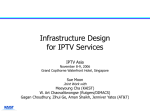 Infrastructure Design for IPTV Services