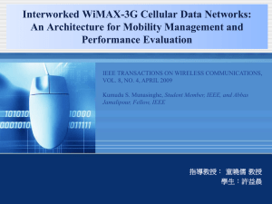 Interworked WiMAX-3G Cellular Data Networks: An Architecture for