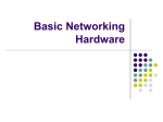 Basic Networking Hardware - Super Substitute Teachers