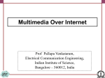 Multimedia Data Streaming - Indian Institute of Science